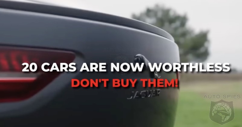 VIDEO REVIEW: BUYERS BEWARE! The BIGGEST LOSERS: 20 Cars Are NOW WORTHLESS.