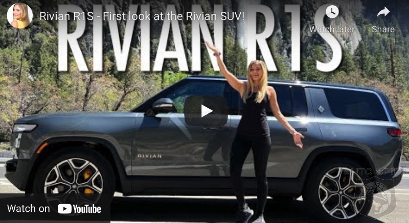 VIDEO REVIEW: Rivian R1S SUV. IF The HOUSEWIVES AREN'T DESPERATE For It, It's GAME OVER!