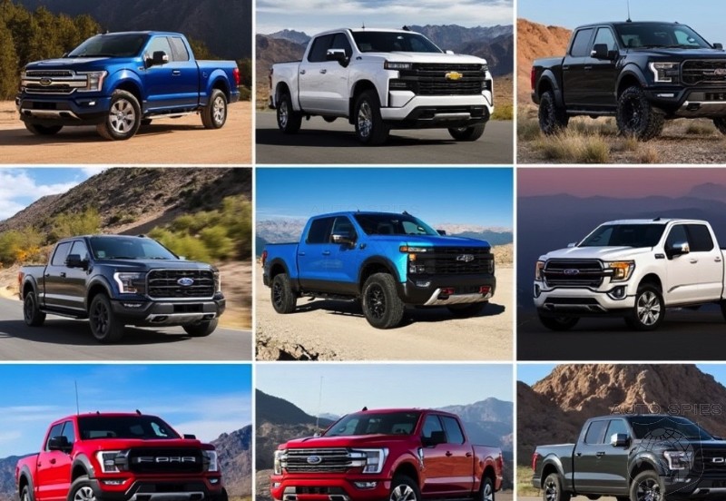 PICKUP WARS If YOU Were In Market For A Pickup Truck Today And Needed It By YEAR END WHICH BRAND And MODEL Would YOU Choose And WHY