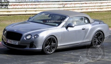 SPIED: 2012 Bentley Continental GTC Seen Lapping The 'Ring